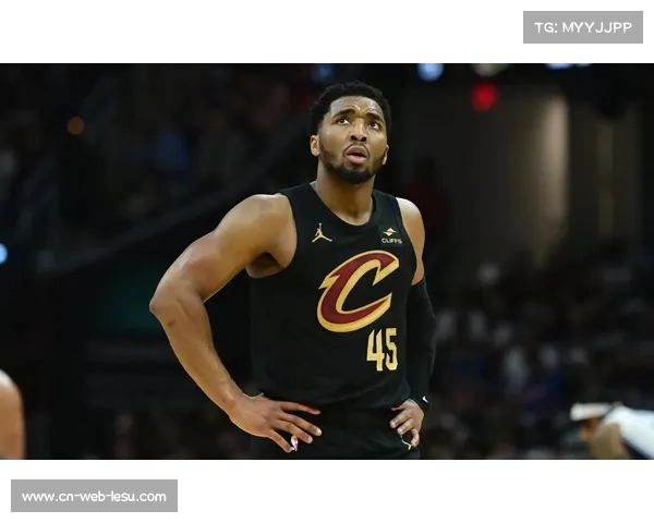 骑士64胜17负联盟第一，米切尔关键球能力提升